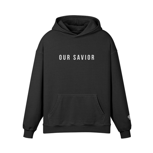 Black hoodie with 'OUR SAVIOR' text on a white background